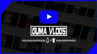 INTRO Guma Vlogs!