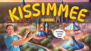 Kissimmee Florida : Everything you NEED to know about living in Kissimmee Florida