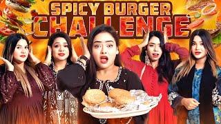 ঝাল খেয়ে সবার অবস্থা খারাপ হয়েগেলো | Spicy Burger Challenge | Borna Hossain