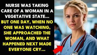 NURSE WAS TAKING CARE OF A WOMAN IN A VEGETATIVE STATE... BUT ONE DAY, WHEN NO ONE WAS WATCHING...