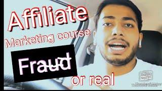 Rahul Manan Affiliate marketing course fake Or real