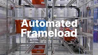 Introducing Automated Frameload