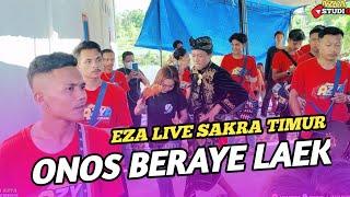 ONOS BERAYE LAEK AZYA MUSIK LIVE GRENENG SAKRA TIMUR