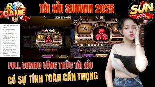 Tài Xỉu Sunwin 2025 |  Mẹo Soi Cầu Tài Xỉu Sunwin Full Công Thức New 2025 - Tài Xỉu Online Sunwin