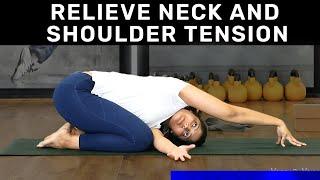 Relieve Neck And Shoulder Tension | Neck And Shoulder Pain Exercises | Neck And Shoulder Pain Relief