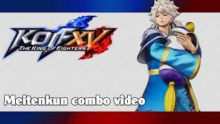 KoF XV: Meitenkun combo video