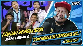 KELAKAR PARAH..!!!! JOZAN - CAKAP INDONESIA & INGGRIS | REACTION