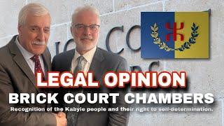 The Brick Court Chambers Has Issued A Legal Opinion Recognizing The Existence of the Kabyles ..