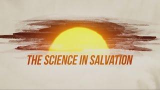 The Science in Salvation - Walter Veith