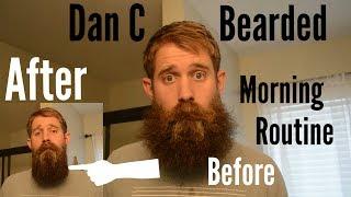 Dan C Bearded's Morning Beard Routine!