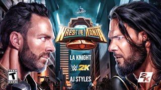 WWE Throwback Wilson: LA Knight vs AJ Styles | WrestleMania 40 #WWE