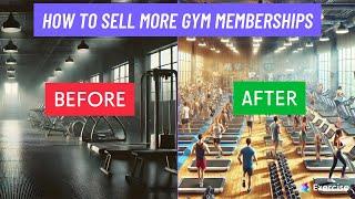 How to Sell More Gym Memberships (25+ Ways!) in 2025