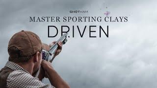 Master Sporting Clays: Driven Targets