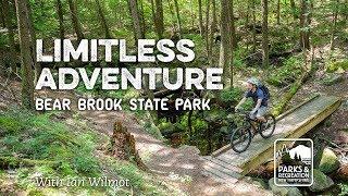 Limitless Adventure: Bear Brook State Park