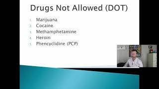 The DOT Physical banned drugs list (prescription and non-prescription)