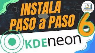 Cómo instalar y primeros pasos KDE NEON PLASMA 6