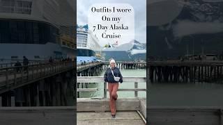  What I wore on my Alaska Cruise! ️ ️ ️ #cruisevacation #travel #cruiselife #alaska #cruise