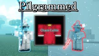 Chaos Cultist is UNDERRATED - roblox Pilgrammed