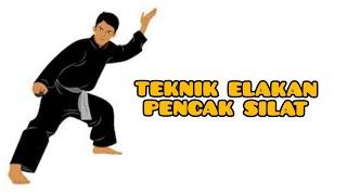 TEKNIK ELAKAN PENCAK SILAT