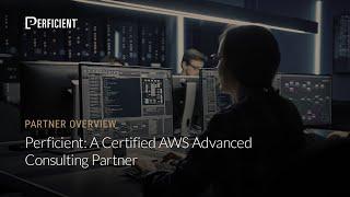Perficient: A Certified AWS Advanced Consulting Partner