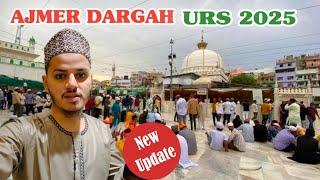 Ajmer Sharif Dargah Urs 2025 | 813 Urs Ajmer Dargah | Khwaja Garib Nawaz Ka Urs Kab Hai Final Dates