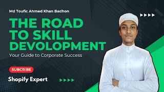 The Road To Skill Devolopment  | Welcome to my new channel |