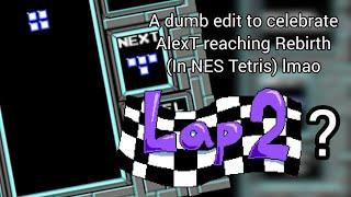 (Read desc) A dumb edit for AlexT's achievement in NES Tetris