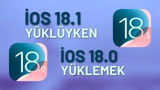 iOS 18.1 YÜKLÜYKEN iOS 18 YÜKLEMEK