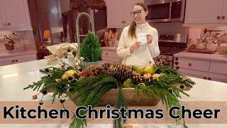 Christmas Kitchen Decorate With Me | Simple & Natural | Holiday Decor Ideas | Countertop Styling