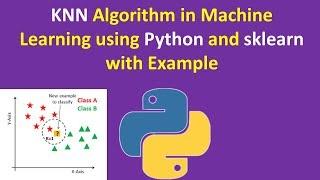 Machine Learning Tutorial 4 - KNN Algorithm in Machine Learning using Python