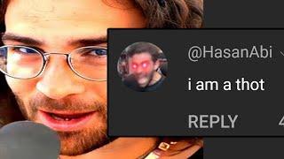 Hasan commented on my video