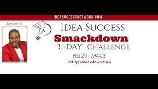 Idea Success Smackdown 2016: One and Done in 31 (Sylvia Henderson_invite2)