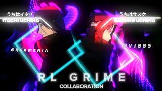 [RL GRIME] COLLAB WITH @VIB8S |NARUTOEDIT| #anime #edit #amv