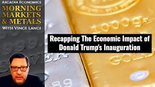 Recapping The Economic Impact of Donald Trump's Inauguration