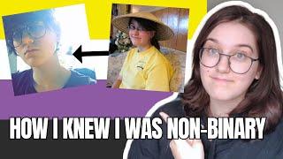 How I Knew I Was Non Binary