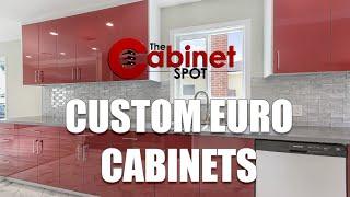 Custom Euro Style Cabinets By The Cabinet Spot