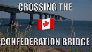 Crossing the Confederation Bridge to PEI