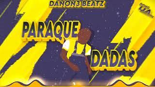 DANON3 BEATZ - PARAQUEDADAS (Dono da Roulotte) | Afro House