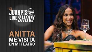 Anitta, la diosa de Brasil, me visita en mi teatro - The Juanpis Live Show