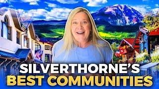 SILVERTHORNE COLORADO: Perfect Mountain Town To Call Home | Silverthorne Colorado Mountain Living