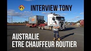 PVT AUSTRALIE : ETRE CHAUFFEUR ROUTIER / ROAD TRAIN