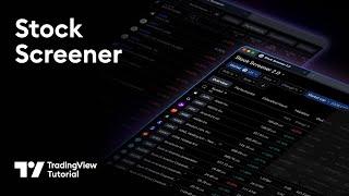 The TradingView Stock Screener: Tutorial