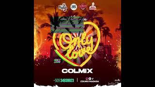 MIXTAPE ONLY LOVE • Dj COLMIX ( Compas & Afro )