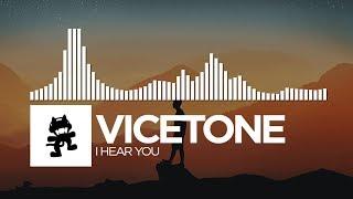 Vicetone - I Hear You [Monstercat Release]