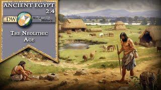 The Neolithic Age