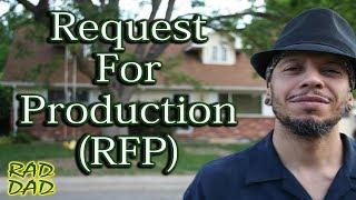 Rad Dad - RFP or Request For Production (Family Court)