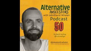 The Measure of a Man |Alternative Ancestors with Richard Ayling 50