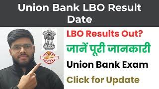 Union Bank LBO Result Date | Start Union Bank LBO | LBO Result Update