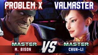 SF6 ▰ PROBLEM X (M.Bison) vs VALMASTER (Chun-Li) ▰ High Level Gameplay