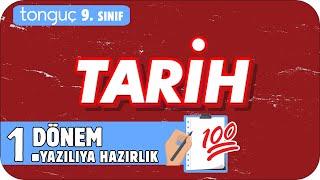 9.Sınıf Tarih 1.Dönem 1.Yazılıya Hazırlık  #2025